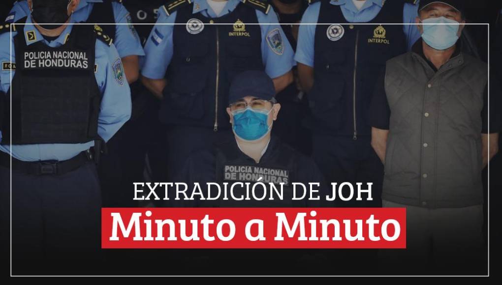 EN VIVO: Extradición de Juan Orlando Hernández a Estados Unidos