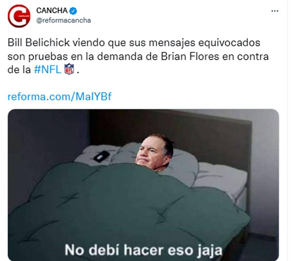 El diario Cancha de México le puso algo de humor al caso con Bill Belichick, entrenador de los Patriots y antiguo jefe de Brian Flores, tras sus mensajes equivocados al hondureño y que son pruebas en la demanda contra de la NFL.
