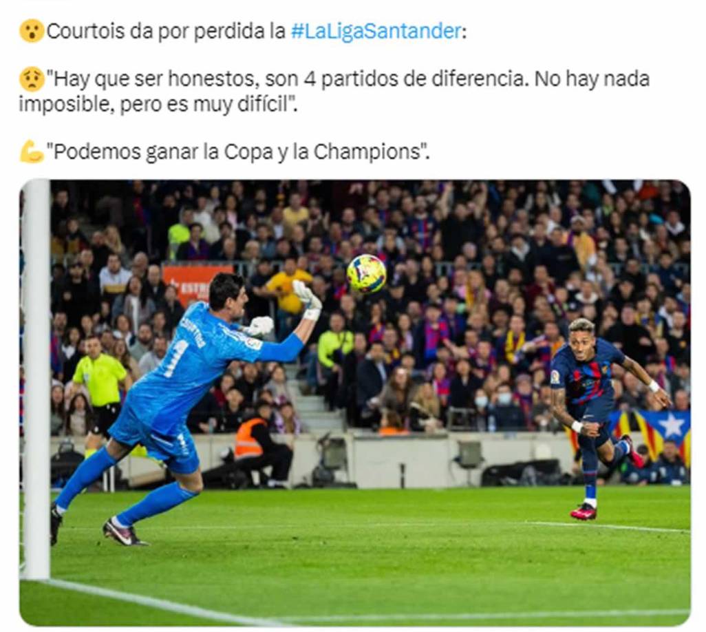 Thibaut Courtois dio por perdida la Liga Española y dio como campeón al Barcelona con estas declaraciones.