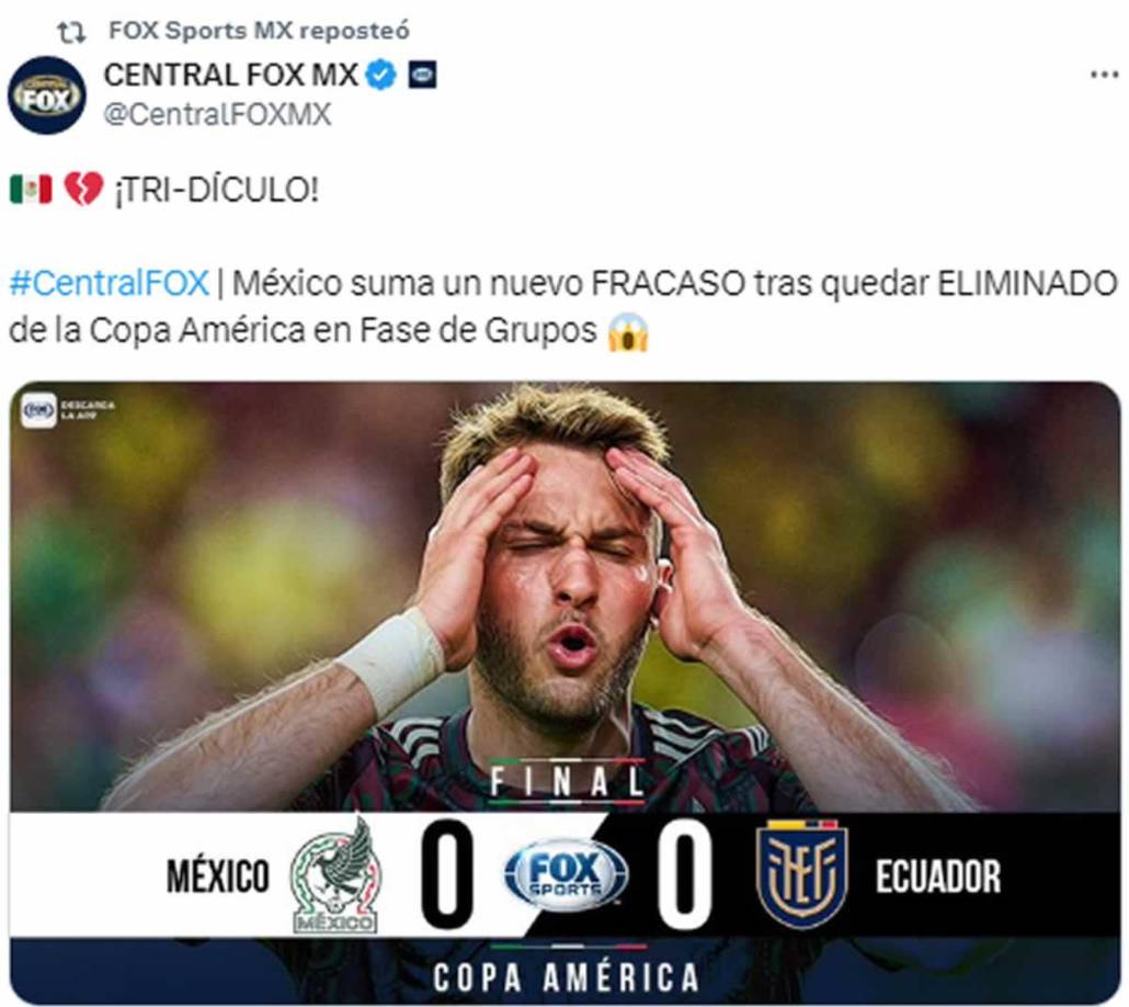 Fox Sports - “¡TRI-DÍCULO! México suma un nuevo FRACASO tras quedar ELIMINADO de la Copa América en Fase de Grupos”.