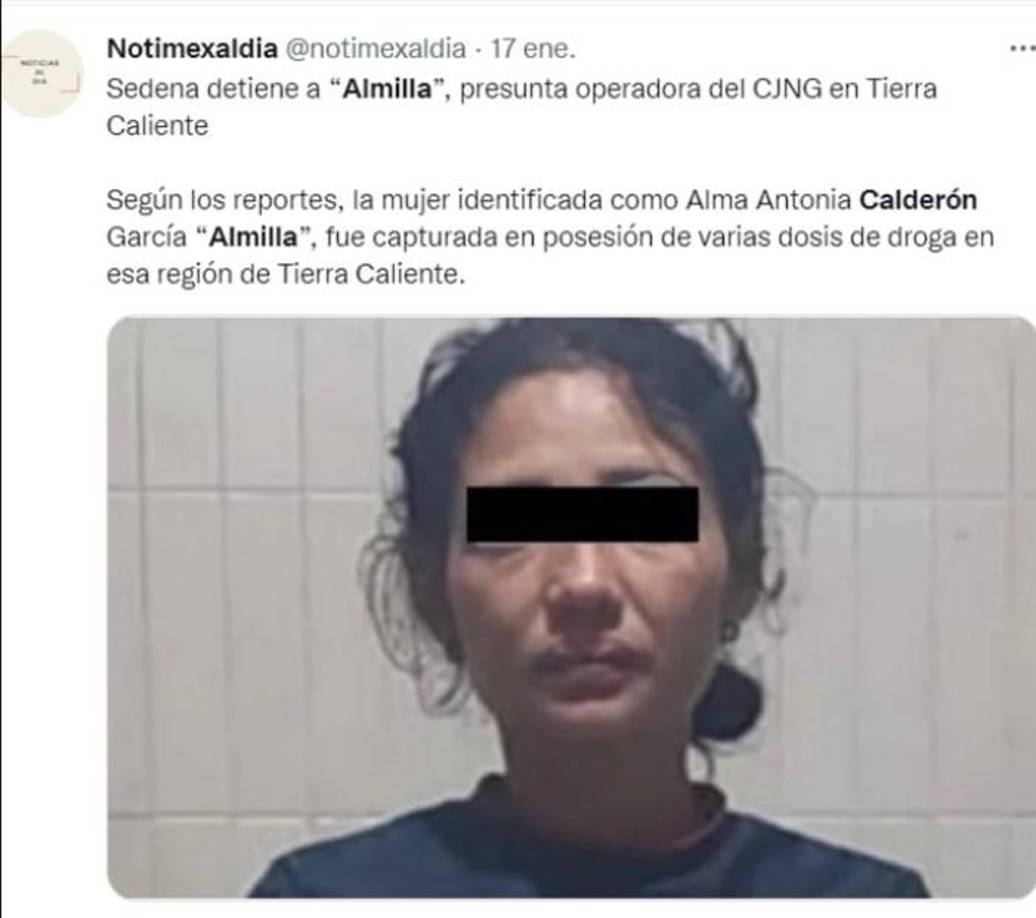 También personal del Ejército Mexicano y de la Guardia Civil, detuvo a una persona con varias dosis de droga en el municipio de Aguililla. La mujer fue identificada como <b>Alma Antonia Calderón García “Almilla”</b>, operadora en diferentes actividades del CJNG en esa región de la Tierra Caliente.