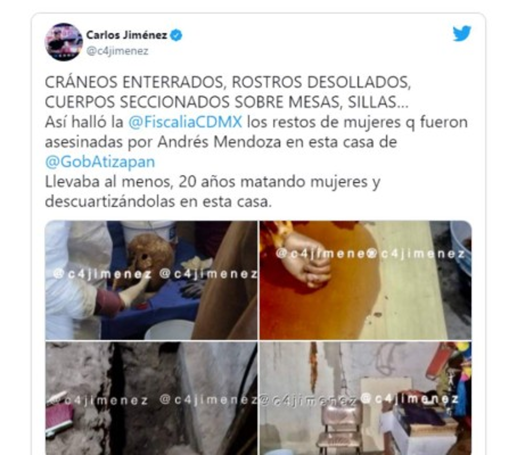 “En el cateo que se realiza en la casa del sujeto imputado, hemos encontrado desgraciadamente diferentes indicios humanos: restos óseos, ropa de mujer, credenciales de elector y otros elementos que nos hacen suponer que pudiese ser un feminicida serial”, dijeron autoridades mexicanas.