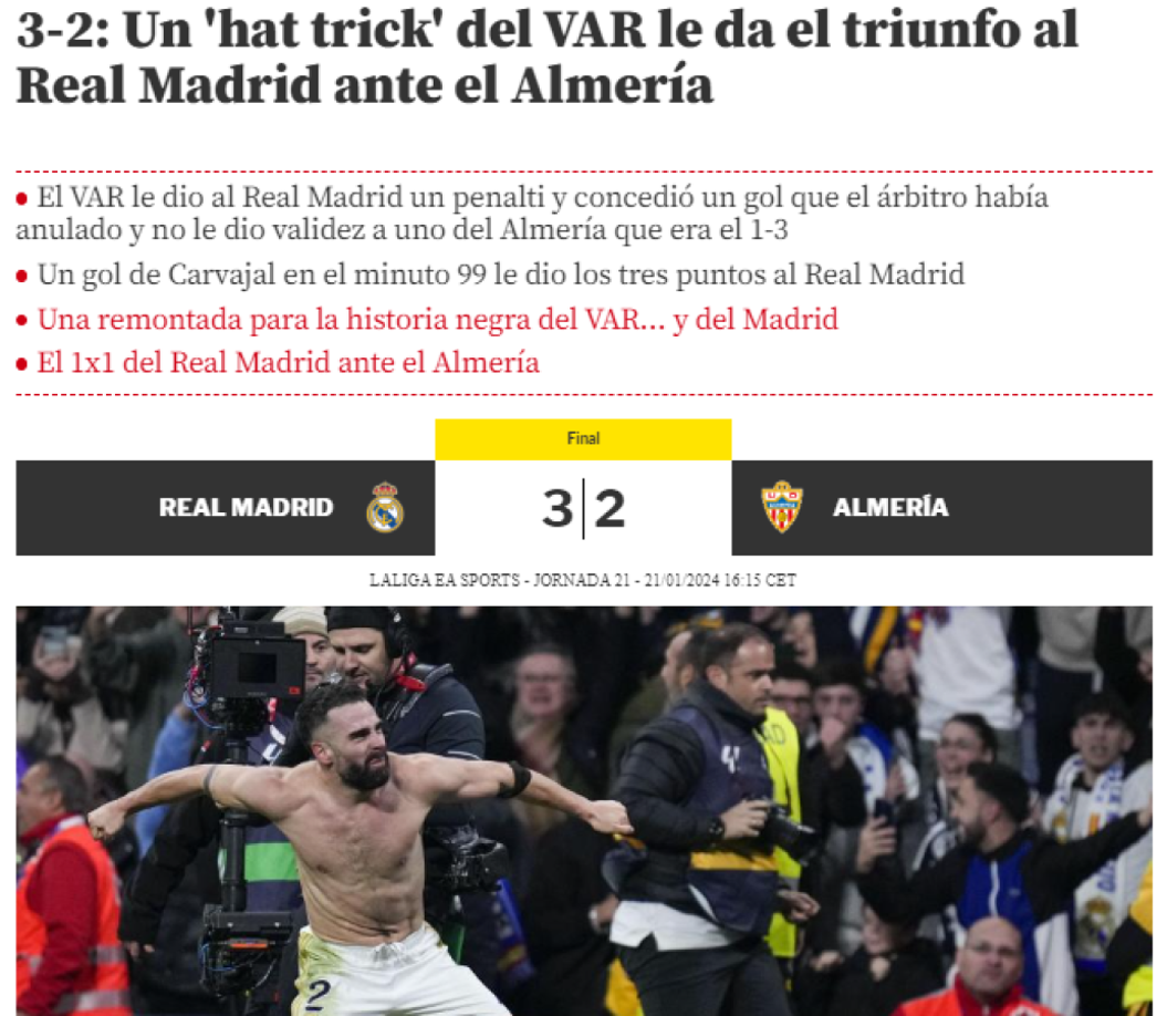 Y agregó: “Un ‘ha-trick’ del VAR le da el triunfo al Madrid ante el Almería”.