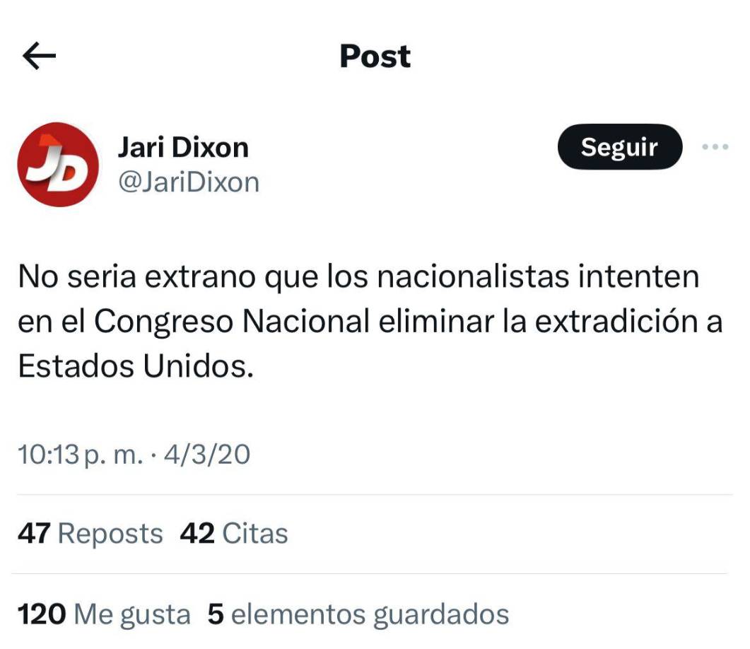 Al listado se suma el diputado de Libre, Jari Dixon, quien, en marzo de 2020, escribió: “No sería extraño que los nacionalistas intenten en el Congreso Nacional eliminar la extradición a Estados Unidos”. Ni él ni Redondo se han pronunciado al respecto luego de la decisión del gobierno. 