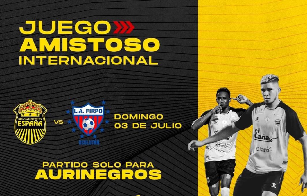 Real España tendrá un amistoso internacional contra equipo de la primera división de El Salvador