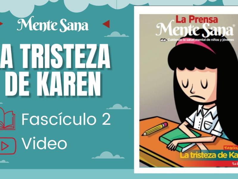 Mente sana: Lea la tristeza de Karen