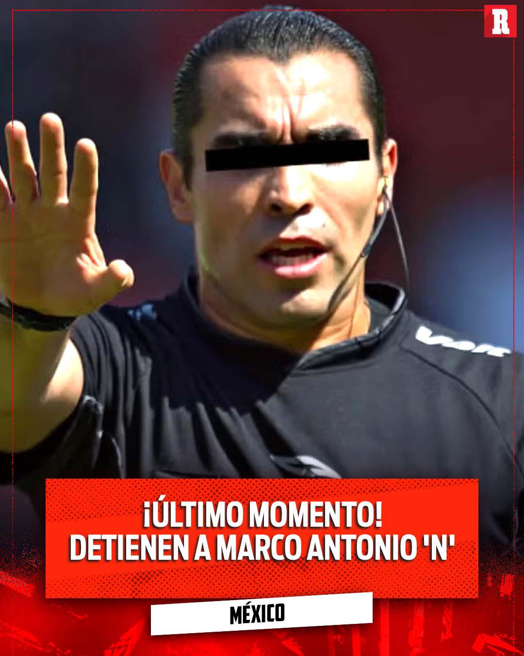 Exárbitro 'Chiquidrácula' Rodríguez, detenido en México por fuerte delito