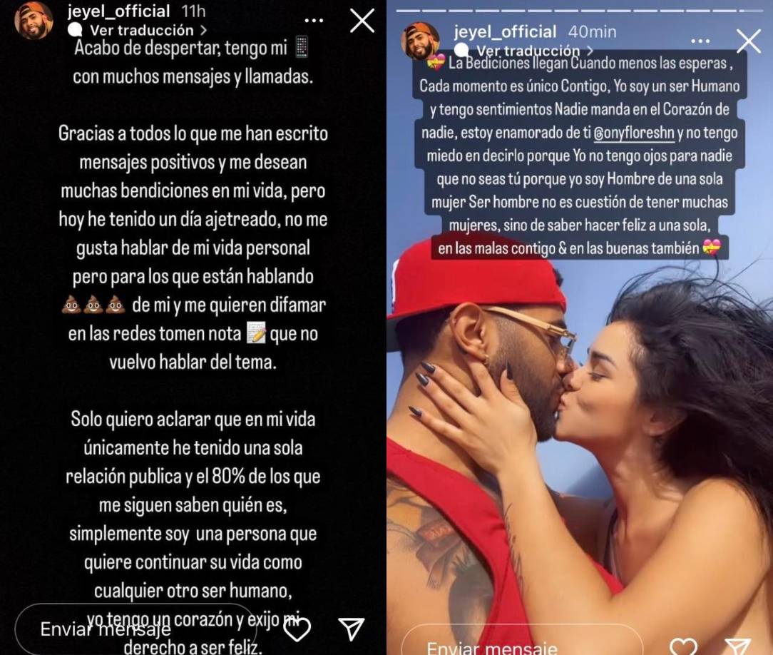 Jeyel proclamó su amor por Ónice a través de sus stories en Instagram. “Estoy enamorado de ti Ónice y no tengo miedo de decirlo porque yo no tengo ojos para nadie que no seas tú”, fueron las bonitas palabras de Jeyel para su amada. 