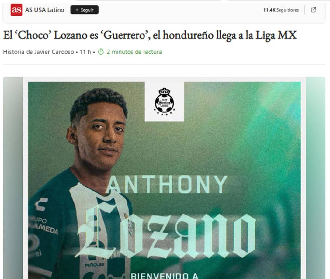 Diario As - “El ‘Choco’ Lozano es ‘Guerrero’, el hondureño llega a la Liga MX”.