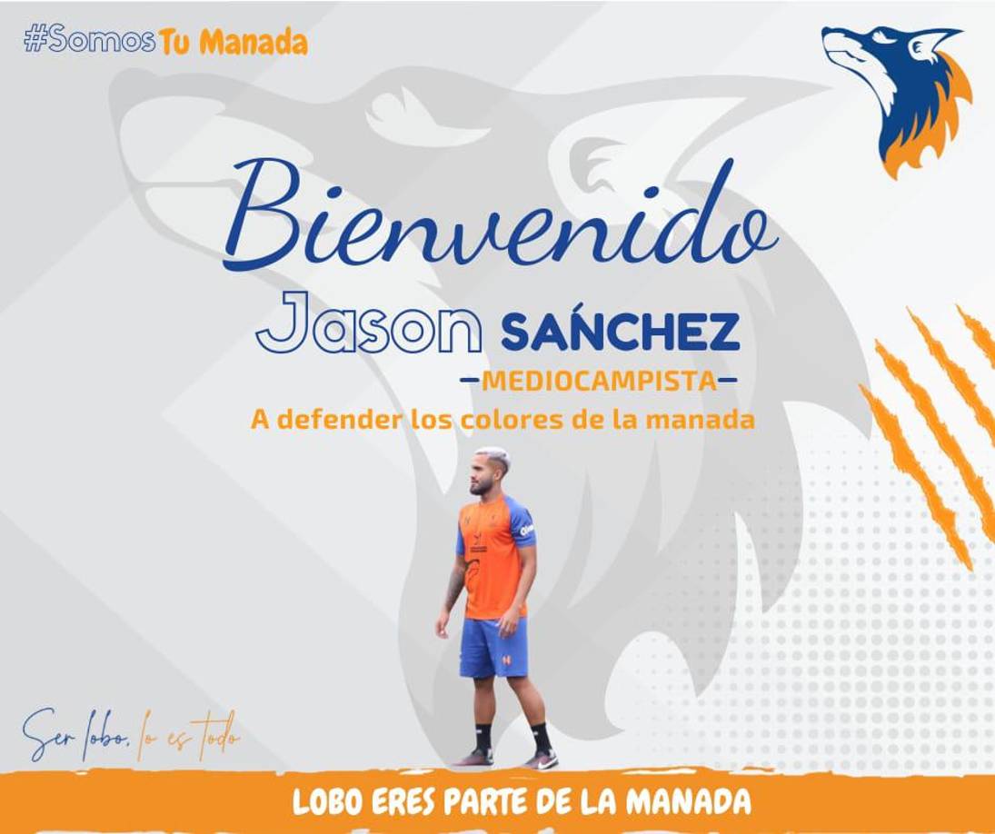 Los Lobos de la UPN anunciaron a Jason Sánchez como su nuevo refuerzo para este Clausura 2023. Llega cedido a préstamo por parte del Motagua. El centrocampista estaba entrenando con Honduras Progreso, pero salió del club por un problema de extorsión.