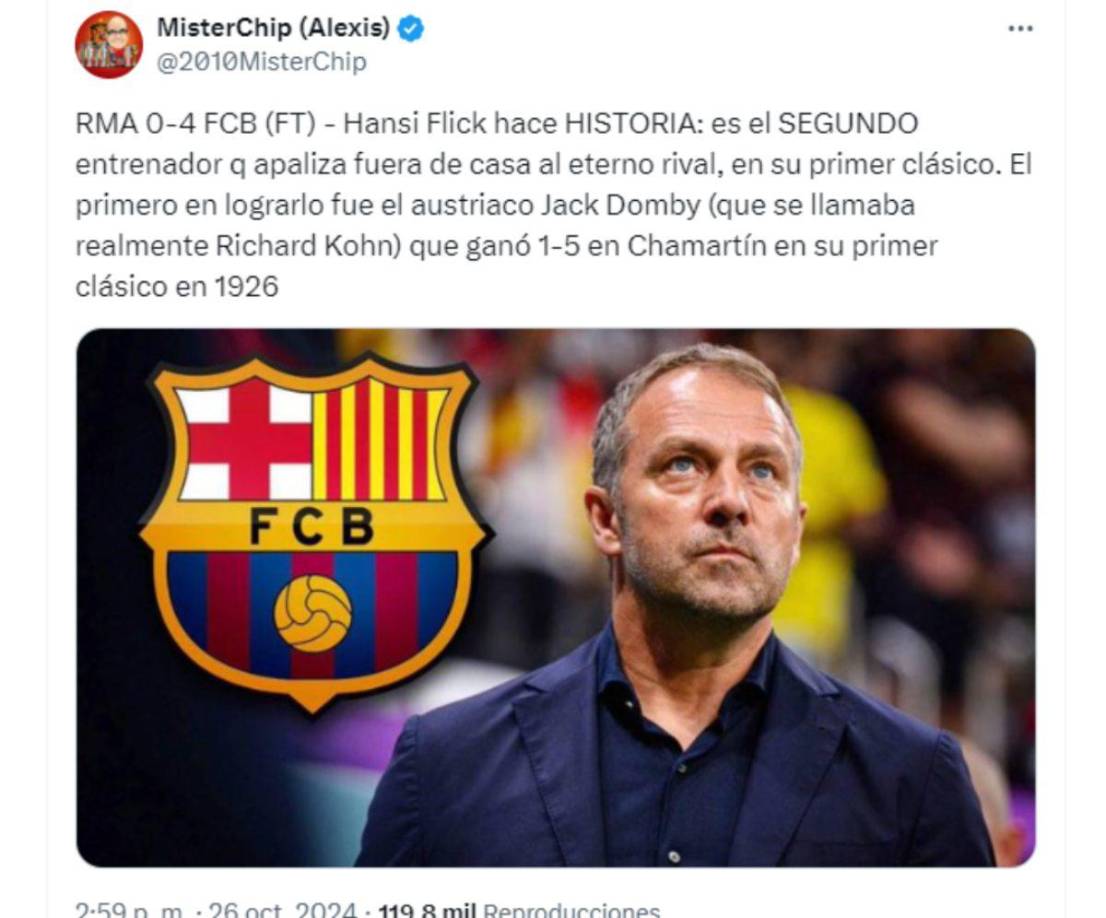 MisterChip compartió elogios para Hansi Flick. 