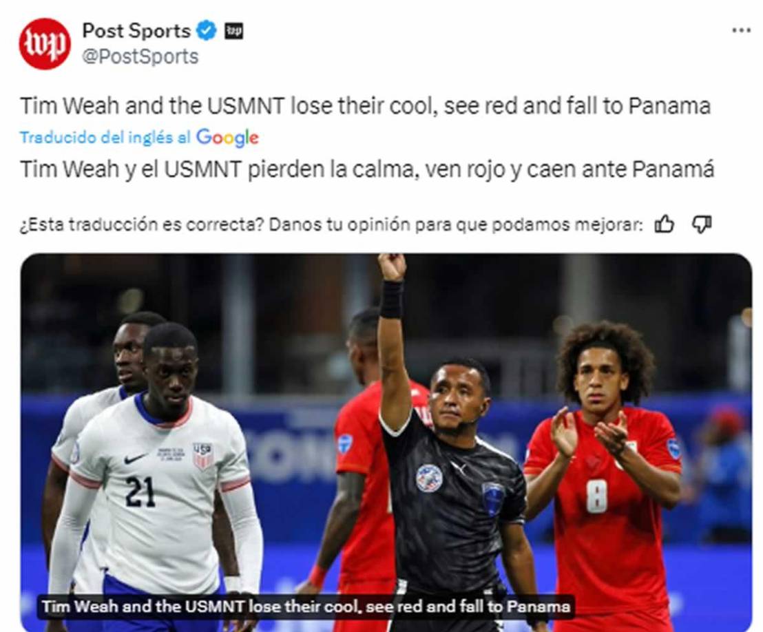 The Washington Post de Estados Unidos - “Tim Weah y USA pierden la calma, ven rojo y caen ante Panamá”.