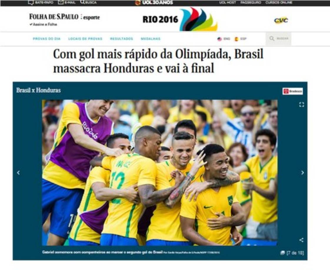 Diario brasileño Folha de Sao Paulo: 'Con gol más rápido de las Olimpiadas, Brasil masacra a Honduras y va hasta la final'.