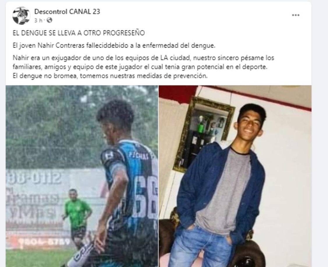 ”El Dengue se lleva a otro progreseño”, lamentan los medios de comunicación de la bella ciudad de El Progreso. 