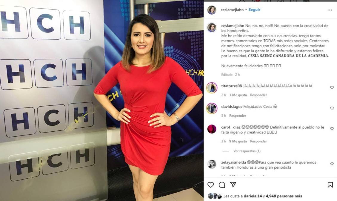 La periodista Cesia Mejía no pudo contener la risa luego de los memes que los fans crearon en alusión a su tocaya. A la vez, aprovechó a expresar su orgullo y alegría por el éxito de la jovencita originaria de Comayagua.