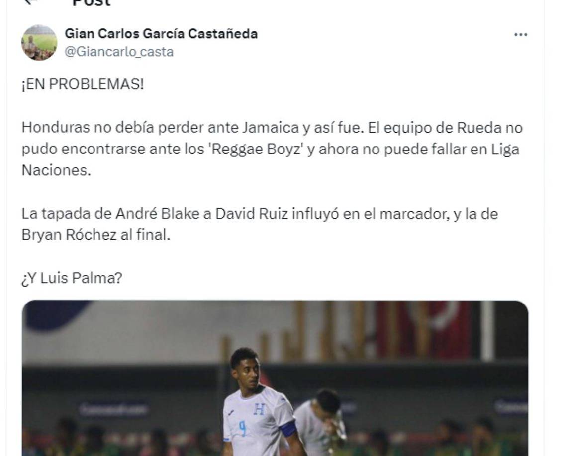 ”En problemas. Honduras no debía perder ante Jamaica y así fue”, mencionó Gian Carlos Castañeda. 