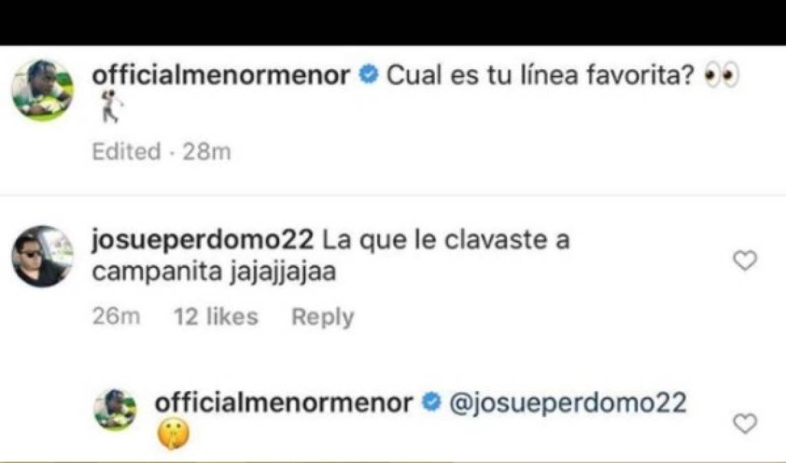 Lejos de desmentir o aclarar el comentario, Menor Menor se limitó a responder con un emojis de silencio, lo que dio pie a especulaciones sobre él y Ónice, también conocida como “Campanita”.