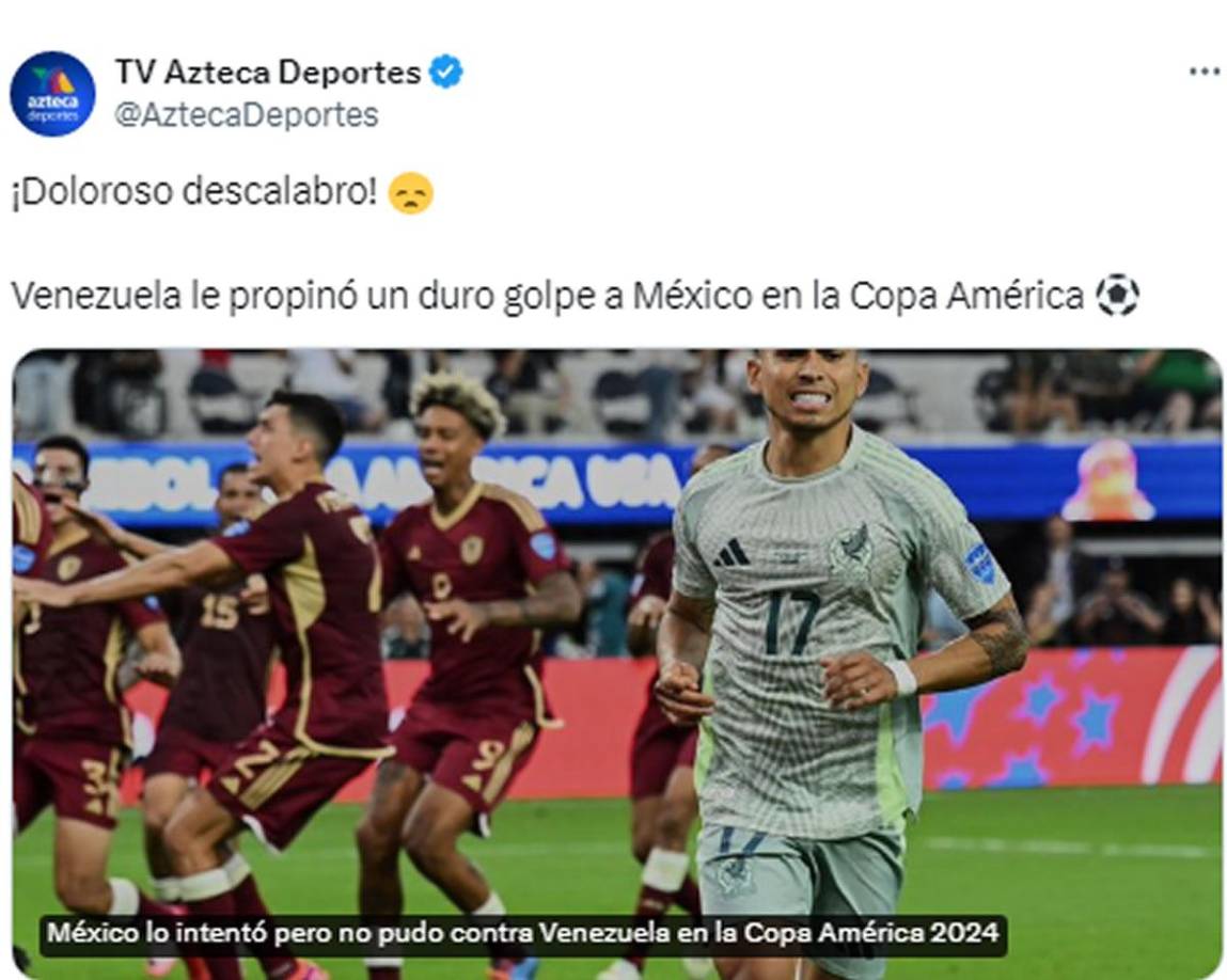 TV Azteca - “¡Doloroso descalabro! Venezuela le propinó un duro golpe a México en la Copa América”.