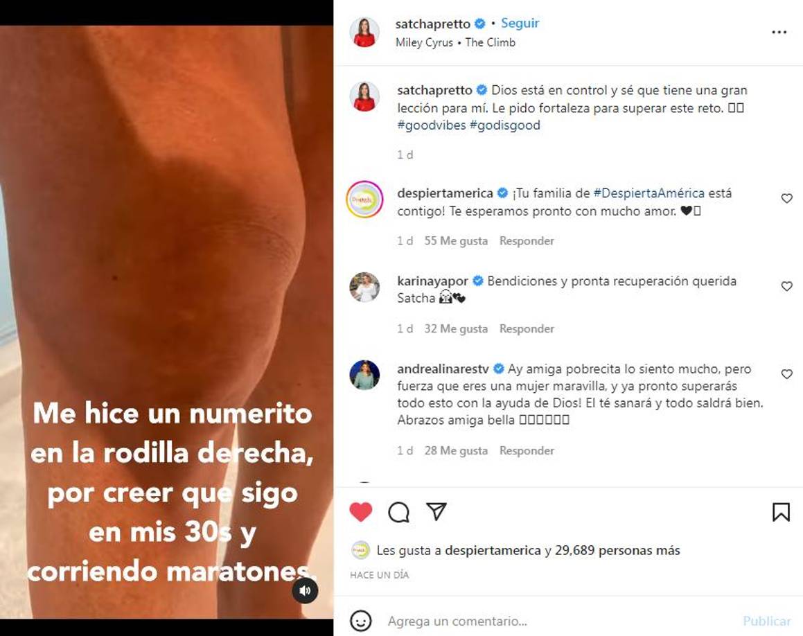 En el clip, Satcha explicó que se hizo una lesión en la rodilla derecha. “Me hice un numerito en mi rodilla derecha por creer que sigo en mis 30 y corriendo maratones”, expresó la catracha. 