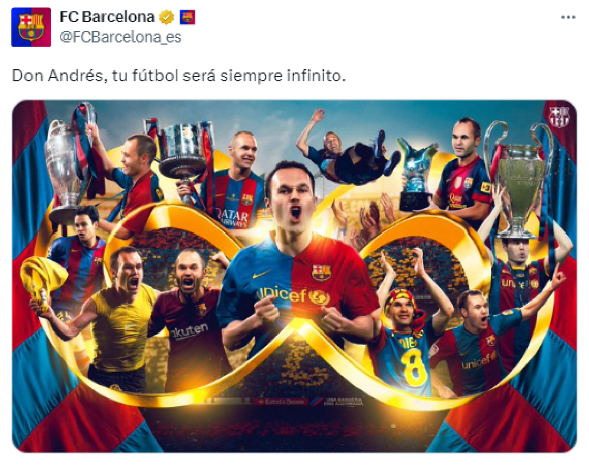 El FC Barcelona expresó su gratitud hacia Iniesta por todo lo que le aportó al equipo: “Tu fútbol será siempre infinito”.