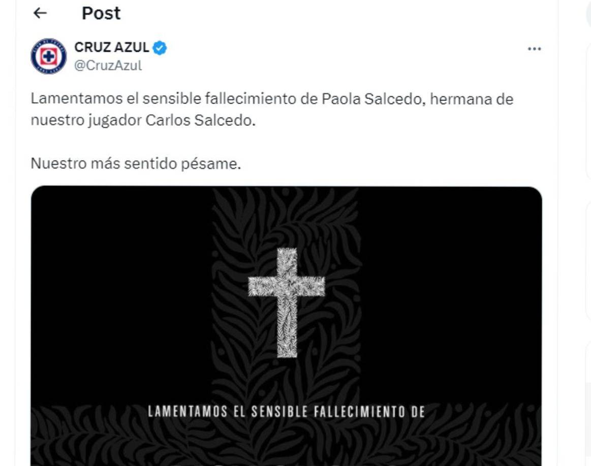 El Cruz Azul emitió un comunicado de duelo lamentando la muerte de Paola, hermana de su jugador Carlos Salcedo.