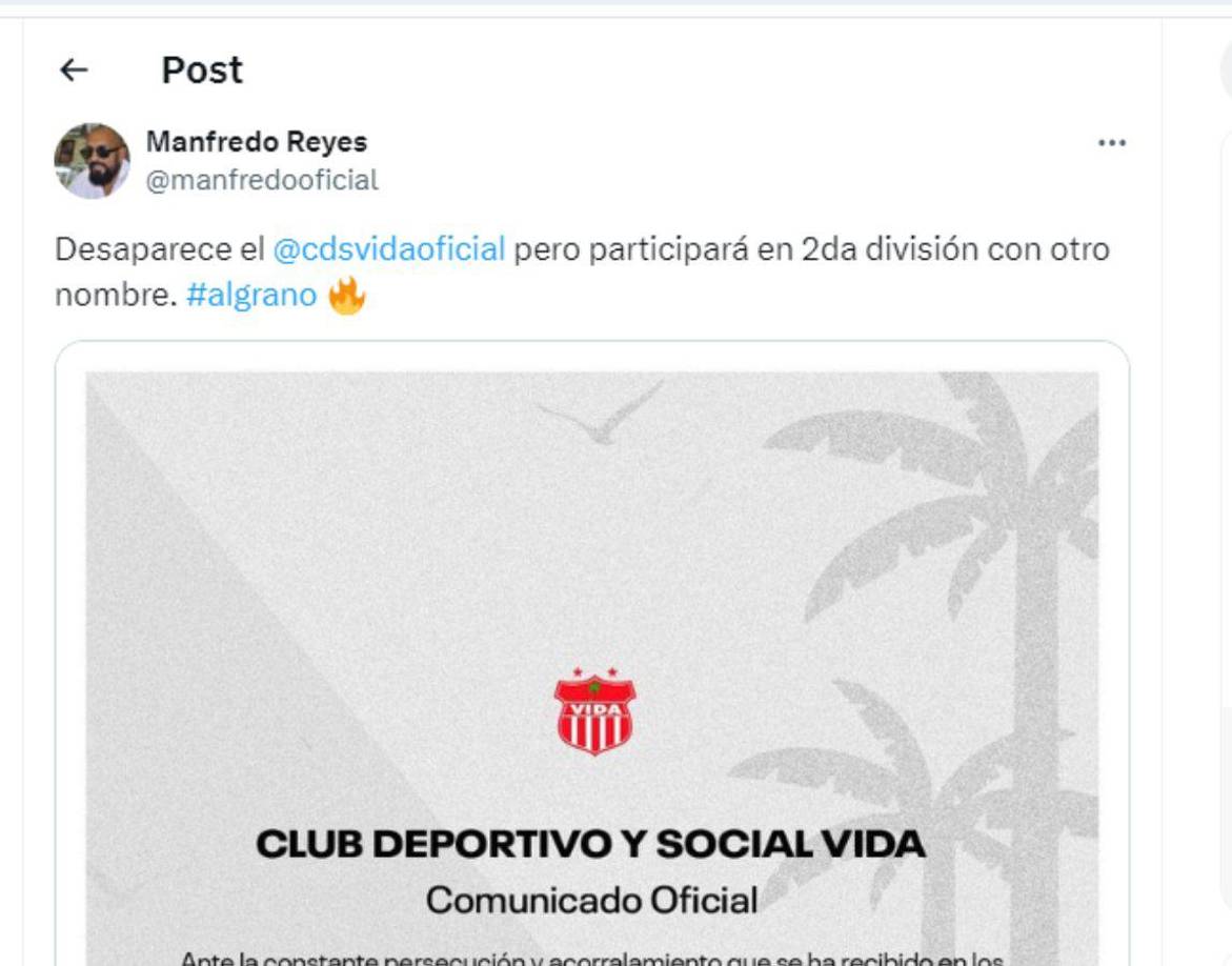Manfredo Reyes, periodista de La Ceiba, reveló que Vida desaparece, pero participará en la Liga de Ascenso con otro nombre.