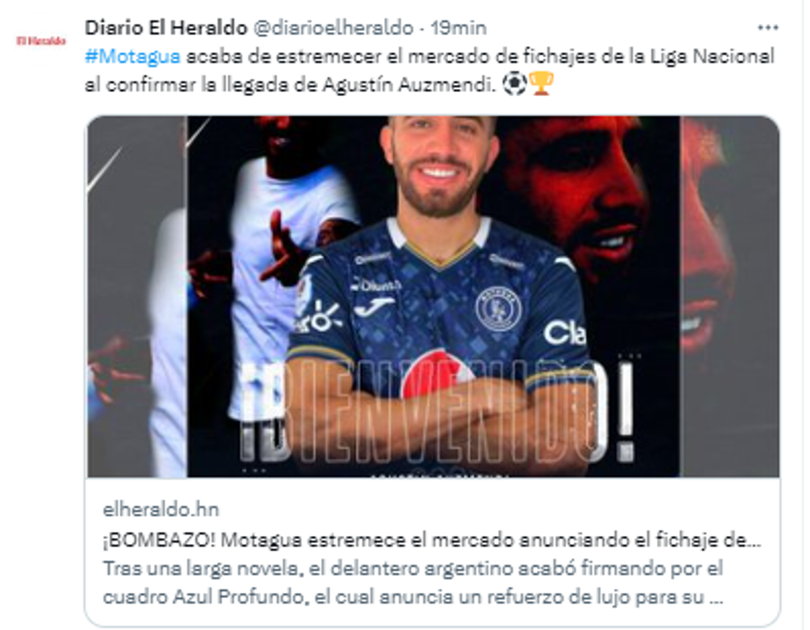 Diario EL HERALDO: “Motagua acaba de estremecer el mercado de fichajes de la Liga Nacional al confirmar la llegada de Agustín Auzmendi”.