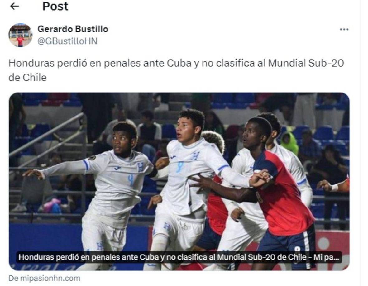 El periodista hondureño Gerardo Bustillo compartió el resultado adverso sufrido por la Sub-20 de Honduras.