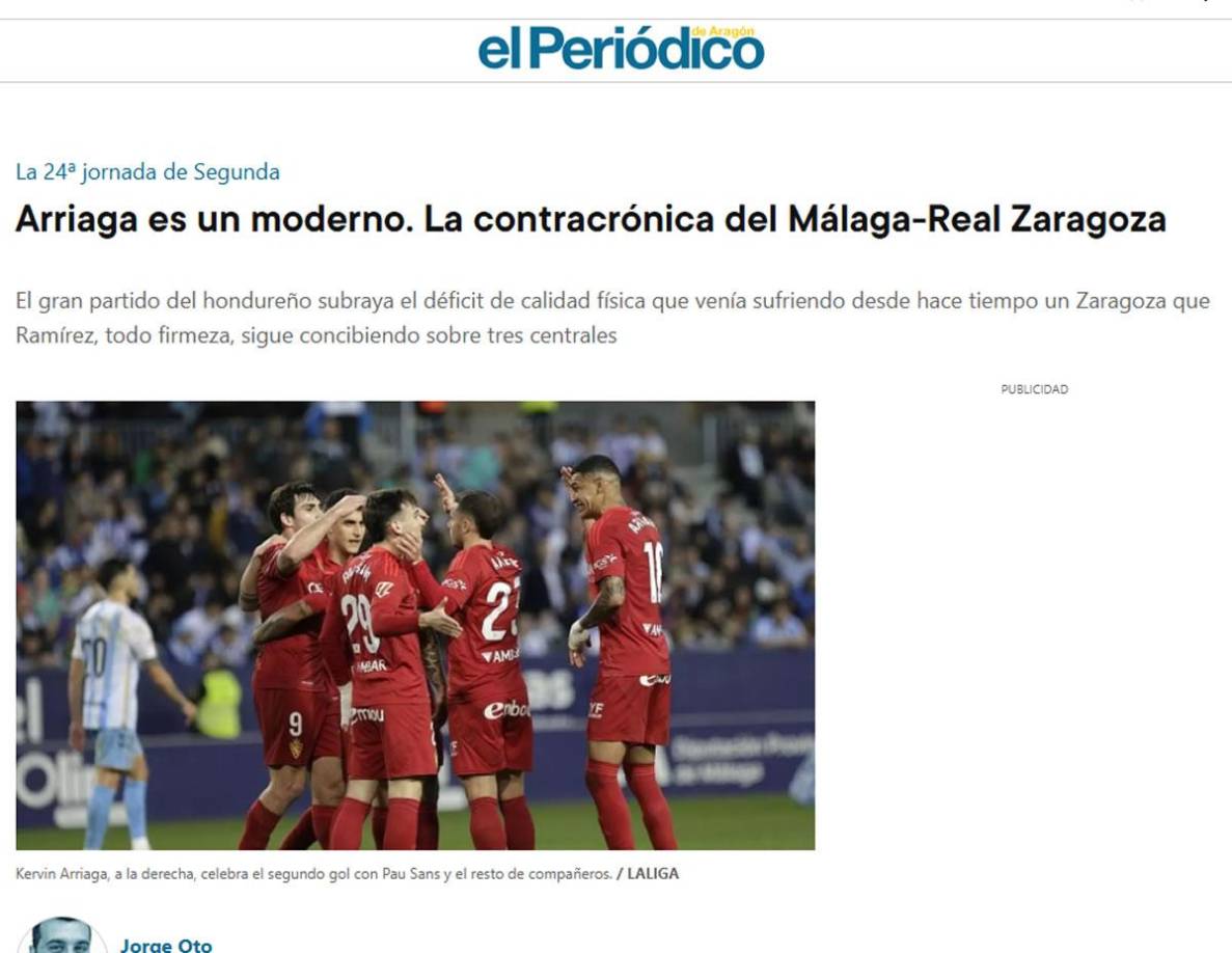 En otra nota en su página web, El Periódico de Aragón siguió alabando el trabajo del Kervin. “Arriaga es un moderno”. “El gran partido del hondureño subraya el déficit de calidad física que venía sufriendo desde hace tiempo Zaragoza”.