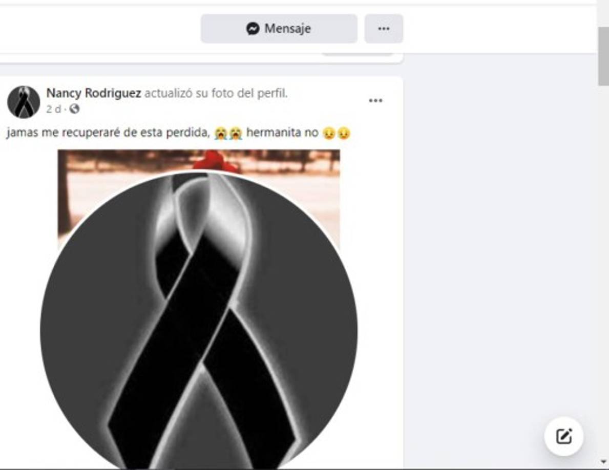 Además, Nancy quien ha salido a dar declaraciones a los medios de comunicación, indicó que 'jamás me recuperaré de esta pérdida, hermana no'.