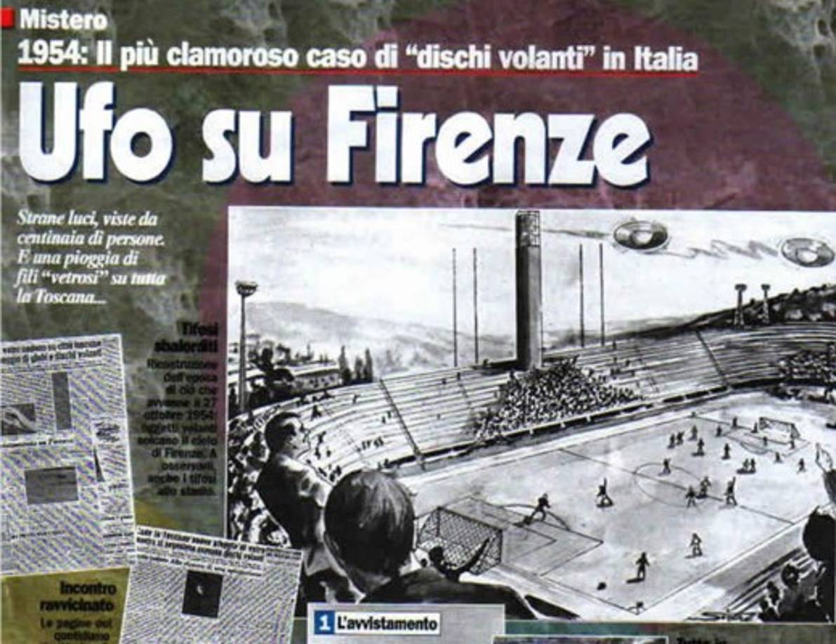 En 1954 un partido en Italia entre Fiorentina y el Pistoiese se suspendió debido a una presenciade ovnis.