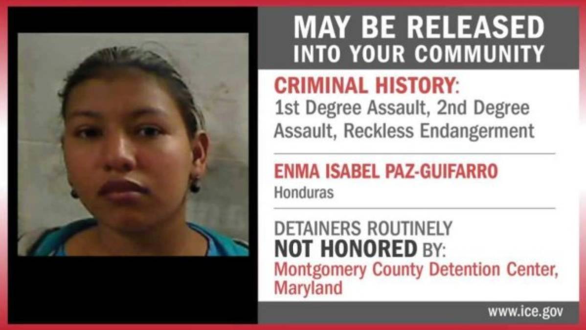 Emma Isabel Paz Guifarro: Es buscada por los delitos de asalto en primer y segundo grado, además de poner en riesgo físico a otra persona. La hondureña, la única mujer en la lista de ICE, tiene una orden de captura por el condado de Montgomery.