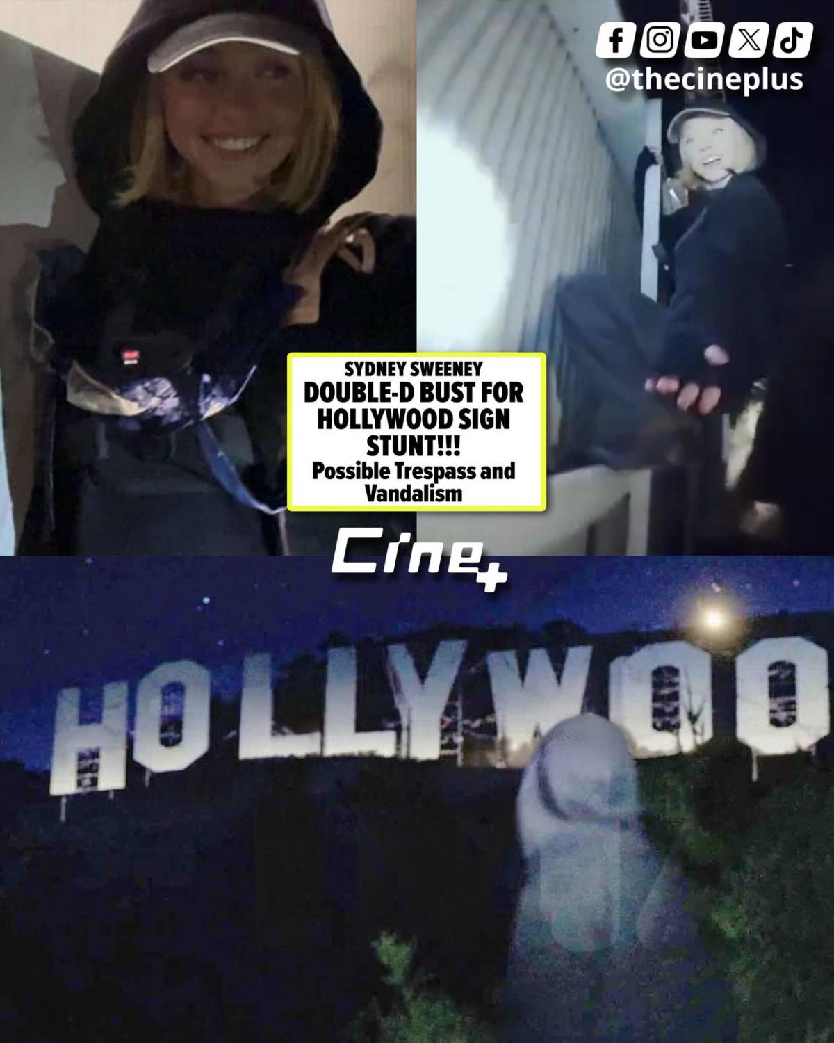 Sydney Sweeney podría ser arrestada por colocar ropa interior en cartel de Hollywood