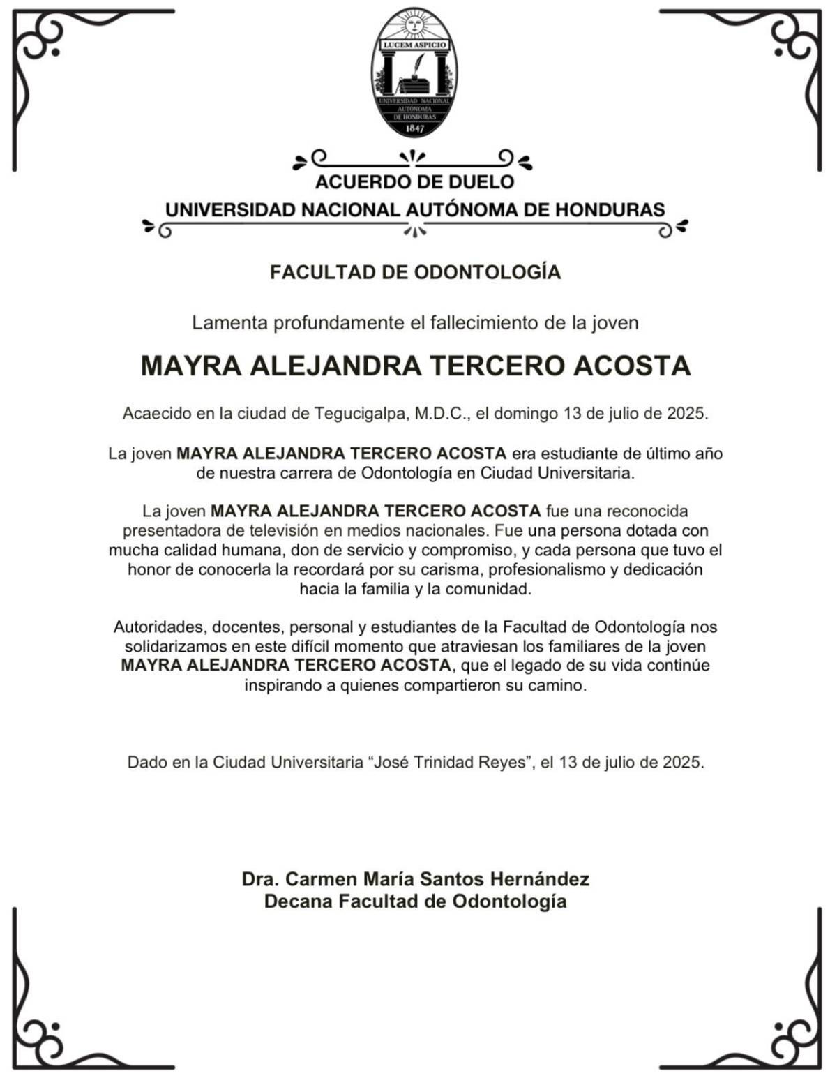 Mayra Tercero cursaba las últimas clases de Odontología en la Unah