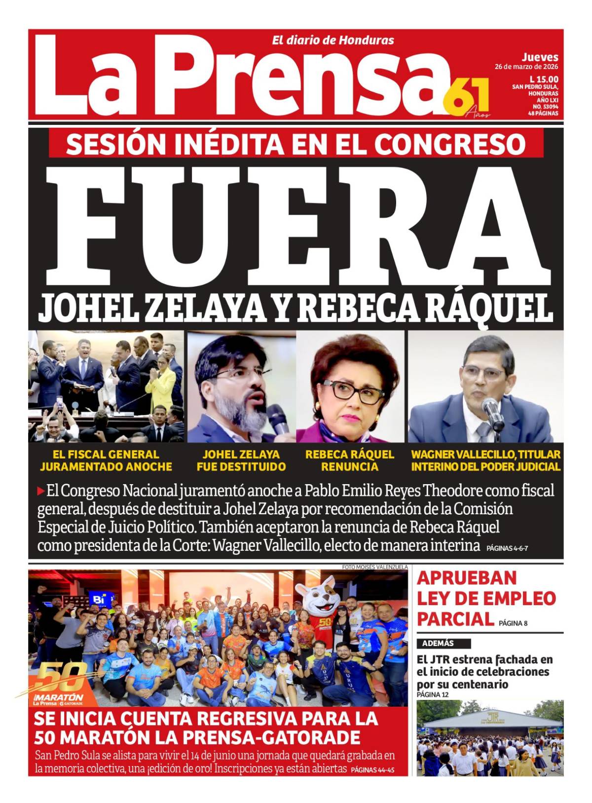 Fuera Johel Zelaya y Rebeca Ráquel