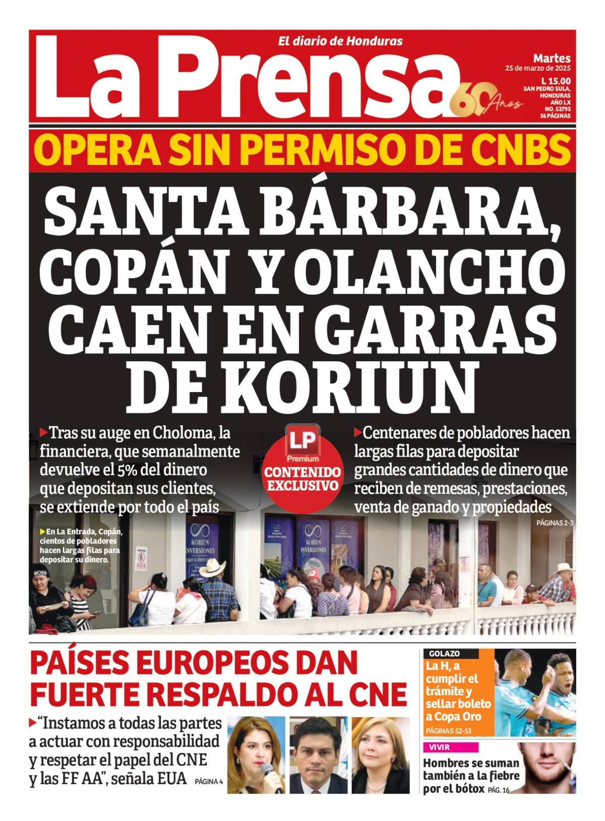 Santa Bárbara, Copán y Olancho caen en garras de Koriun