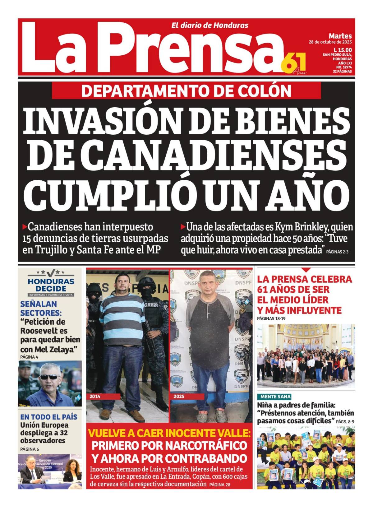 Invasión de bienes de canadienses cumplió un año