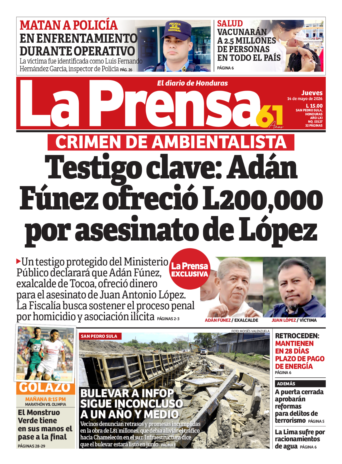 Testigo clave: Adán Fúnez ofreció L200,000 por asesinato de López