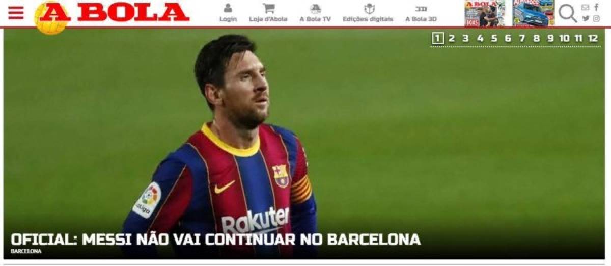 A Bola (Portugal) - “Messi no va a continuar en el Barcelona”.