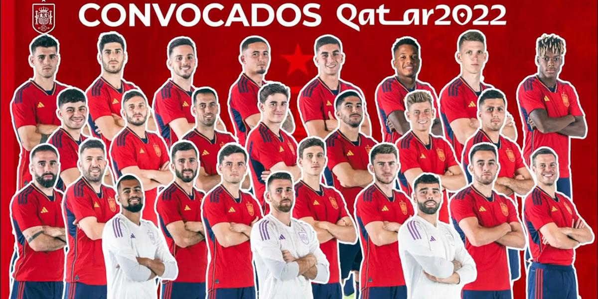 ¡Con una gran novedad! España hace oficial su lista de convocados para el Mundial de Qatar 2022