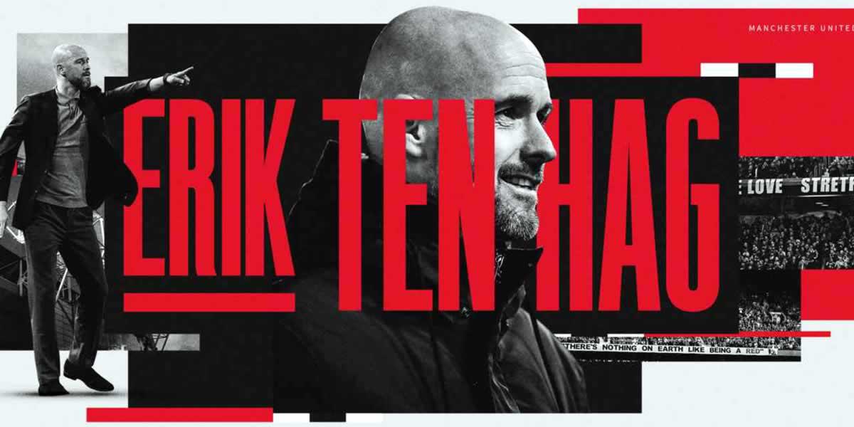 Oficial: Manchester United anuncia a Erik Ten Hag como su nuevo entrenador hasta 2025