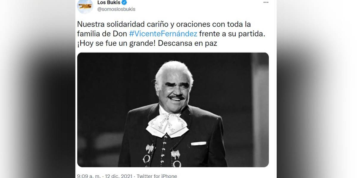 La cuenta oficial en Twitter de Los Bukis envió cariño y oraciones a la familia de don Chente. “Hoy se fue un grande, descanse en paz”. 