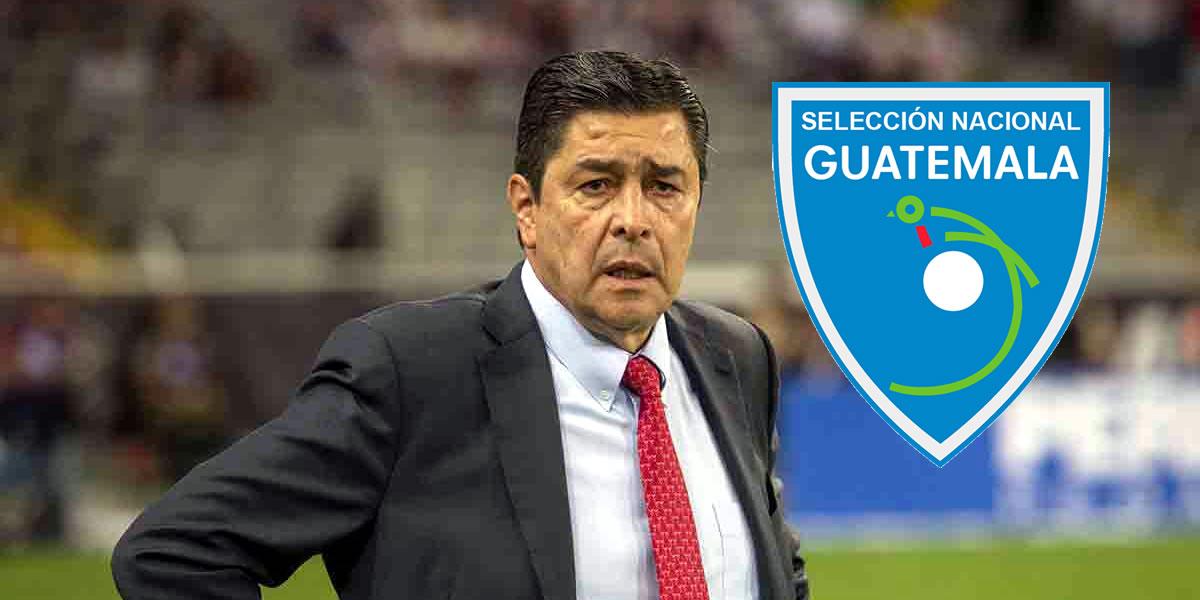 Mexicano Luis Fernando Tena dirigirá a la Selección de Guatemala