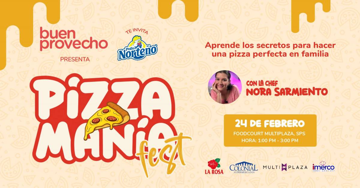 Inscribe a tu pequeño para que sea parte del evento Pizza Manía Fest en SPS