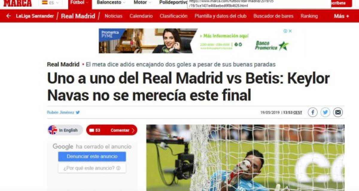 Diario Marca de España señala en su portal que Keylor Navas no merecía irse con una derrota del Real Madrid.