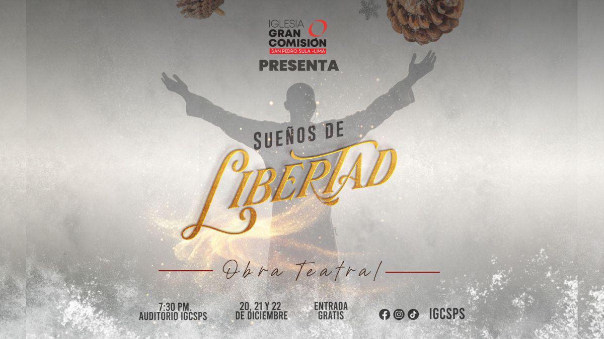Sueños de Libertad, obra de teatro navideña gratis en SPS