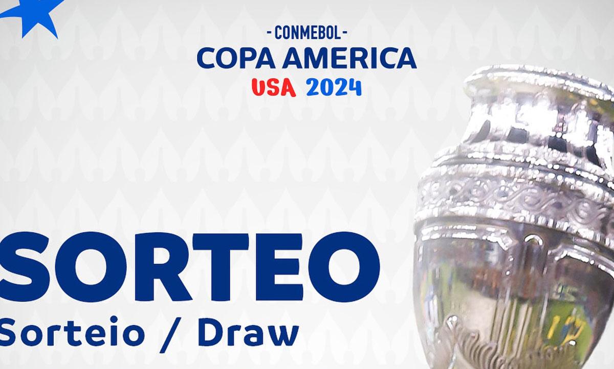 Copa América 2024: Horario y dónde ver hoy el sorteo