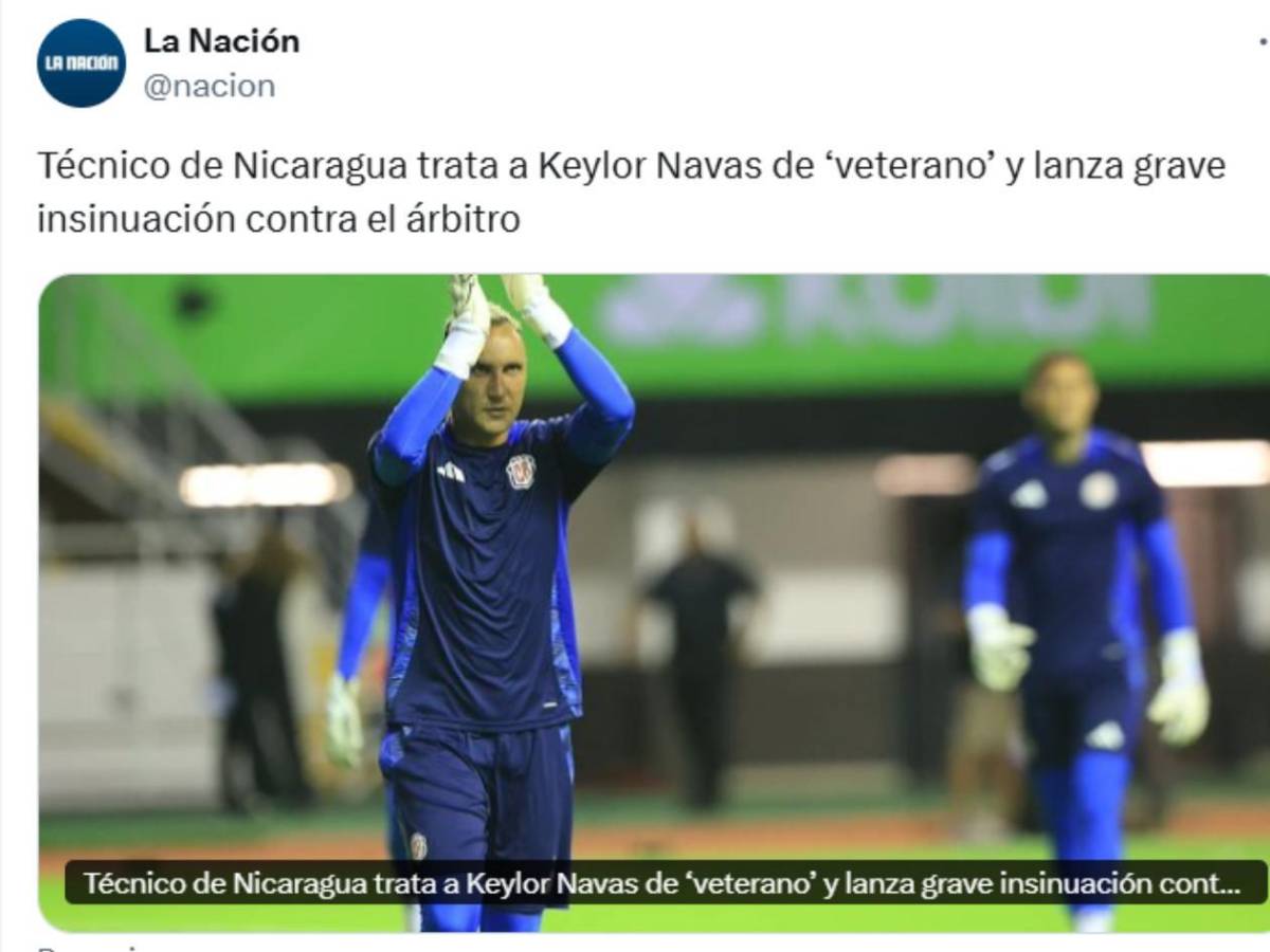Indignación y dura acusación en Nicaragua por duelo ante Costa Rica: Señalan a Keylor