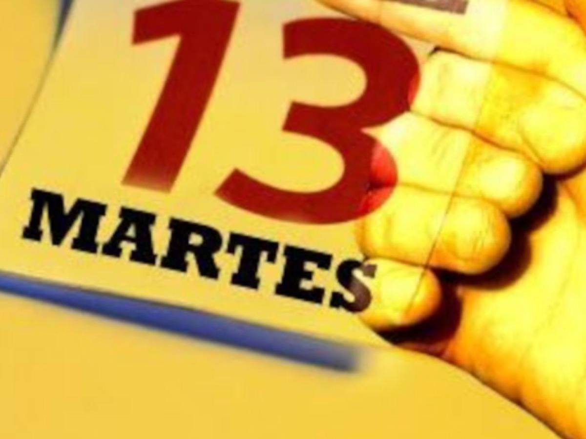 Martes 13 ¿Mala suerte o solo un mito?