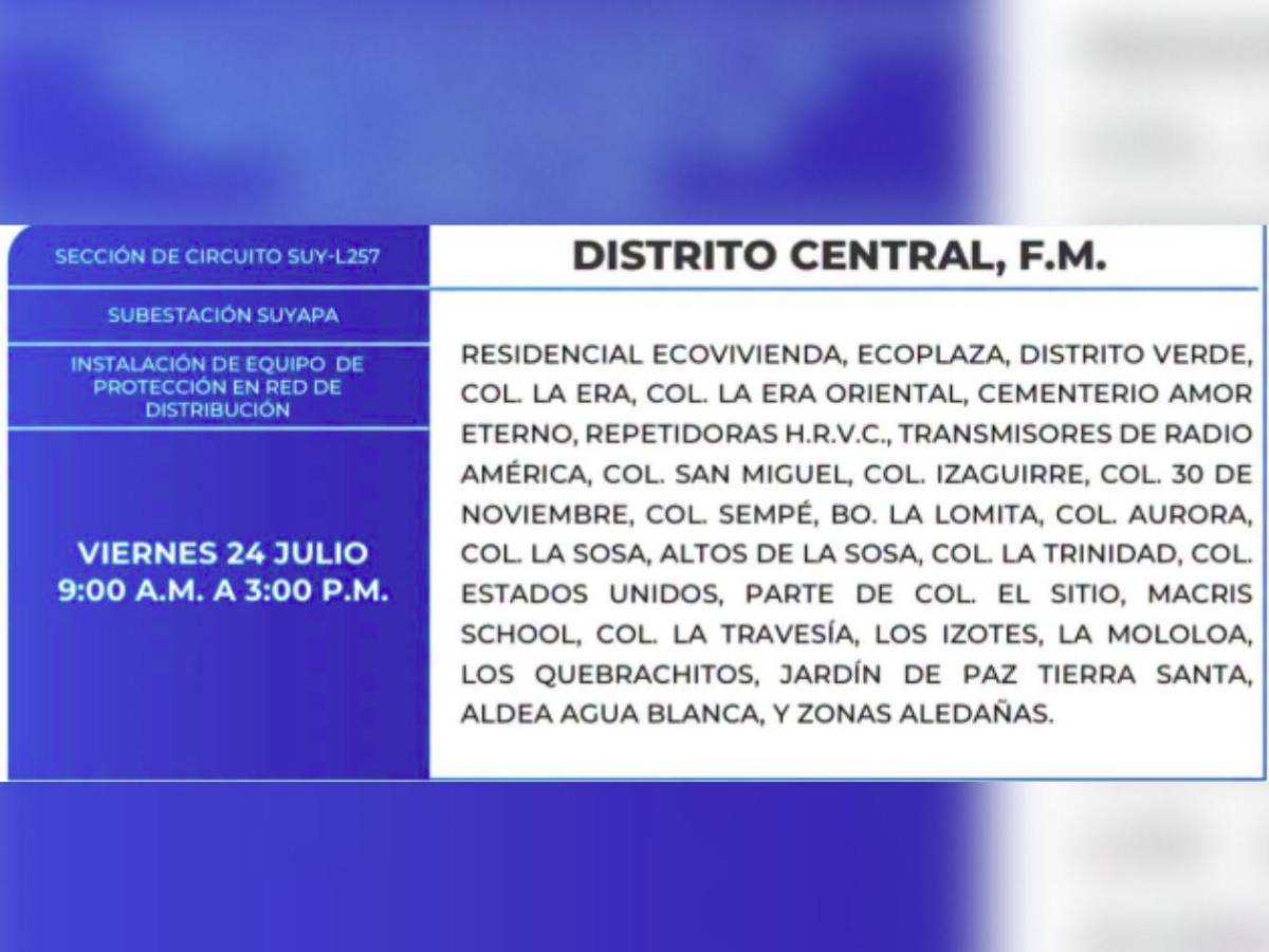 Ocho horas sin luz estarán estas zonas de Honduras este viernes 24 de julio